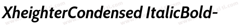 XheighterCondensed ItalicBold字体转换